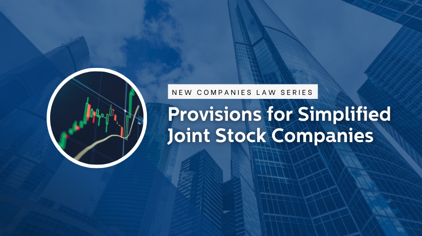 An Overview of Simplified Joint Stock Companies