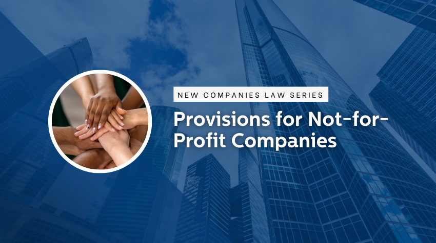 Provisions for Not-For-Profit Companies Under New Companies Law