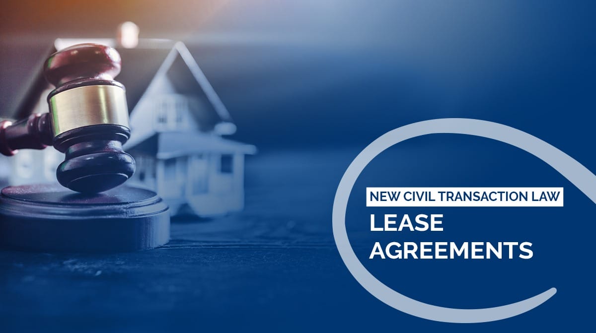 Lease-Agreements-Under-New-Civil-Transaction-Law